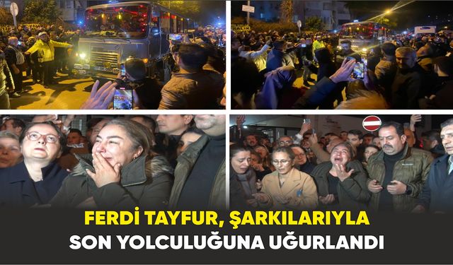 Ferdi Tayfur, şarkılarıyla son yolculuğuna uğurlandı