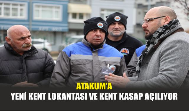 Atakum’a Yeni Kent Lokantası ve Kent Kasap Açılıyor