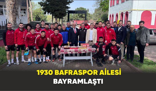 1930 Bafraspor Ailesi Bayramlaştı