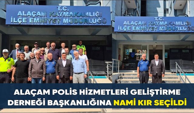 Alaçam Polis Hizmetlerini Geliştirme Derneği, yeni başkanı belli oldu