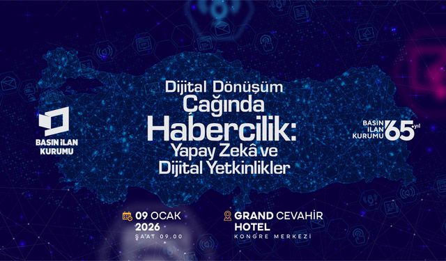 Basın İlan Kurumu, dijital dönüşüm ekseninde haberciliğin geleceğini ele alıyor