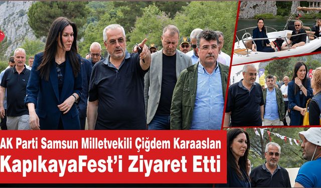 Çiğdem Karaaslan'dan KapıkayaFest’e Ziyaret