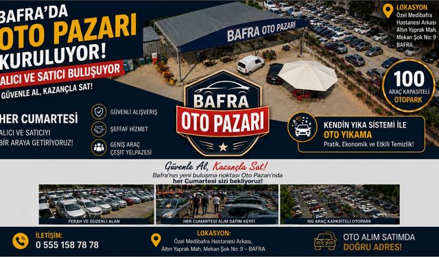 Bafra da otomobil alım satımına yeni soluk: BAFRA OTO PAZARI hizmete hazırlanıyor