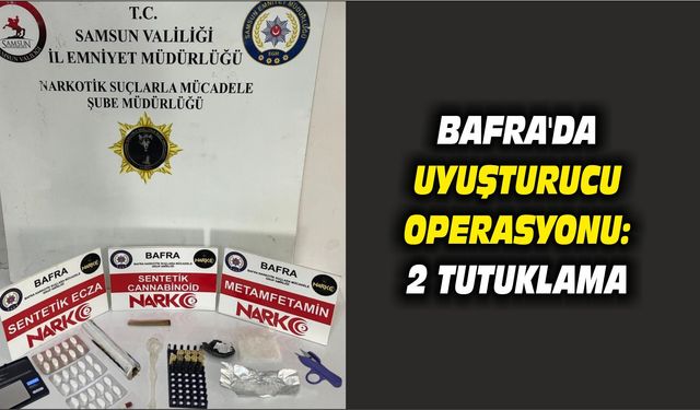 Bafra'da uyuşturucu operasyonu: 2 tutuklama
