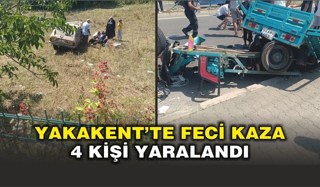 Yakakent’te Feci Kaza 4 Kişi Yaralandı