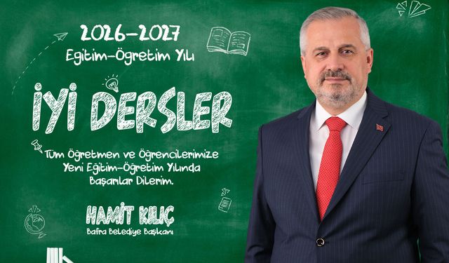 Başkan Hamit Kılıç’ın 2026-2027 Eğitim Öğretim Yılı Mesajı