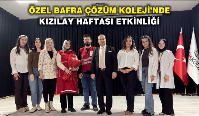 Özel Bafra Çözüm Koleji’nde Kızılay Haftası Etkinliği