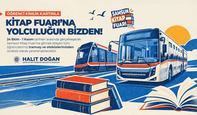 Samsun Kitap Fuarı'na gidecek öğrencilere ücretsiz ulaşım desteği