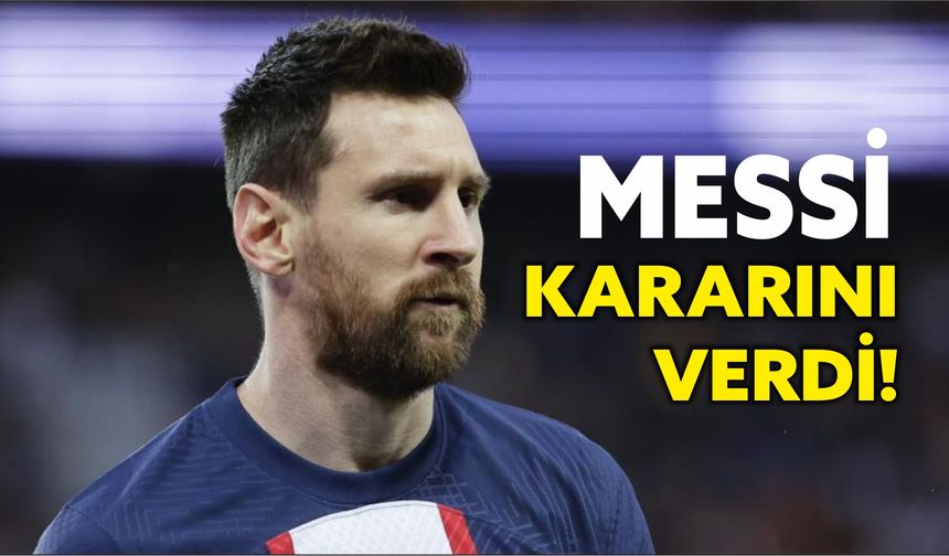 Lionel Messi, PSG'den ayrılacak