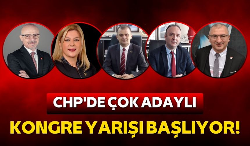Samsun CHP'de kongre yarışı başlıyor!