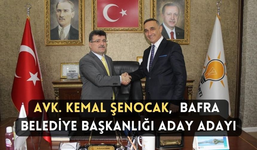 Avk. Kemal Şenocak Ak Partiden Bafra Belediye Başkanlığı Aday Adayı