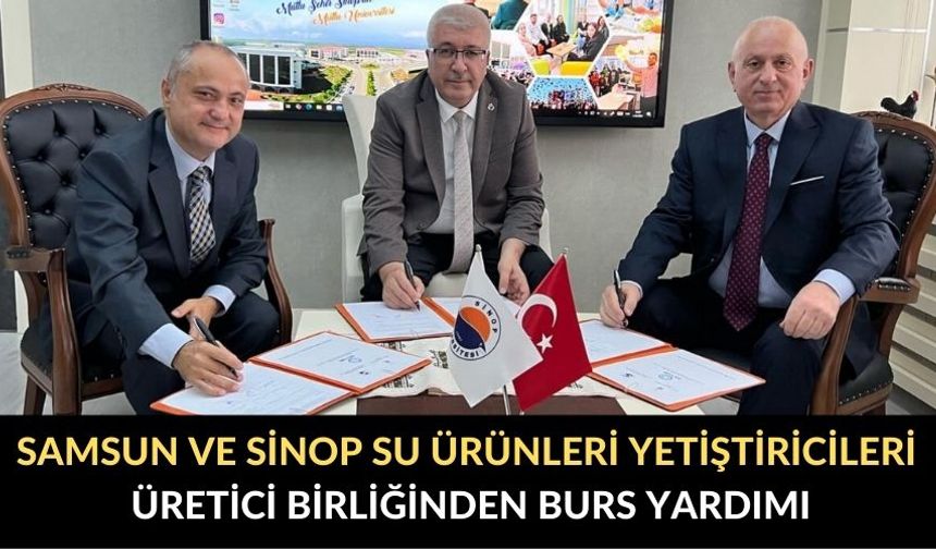 Samsun ve Sinop Su Ürünleri Yetiştiricileri Üretici Birliğinden Burs yardımı