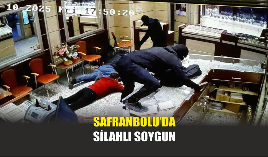 Safranbolu’da Silahlı Soygun