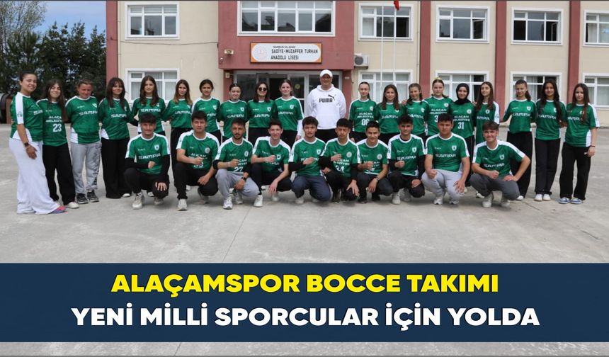 Alaçamspor Bocce Takımı Yeni Milli sporcular için yolda