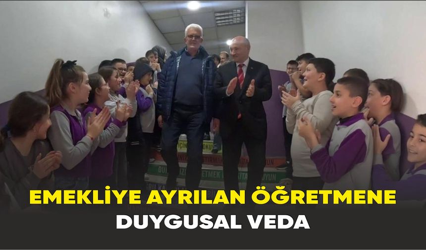 Emekliye ayrılan öğretmene duygusal veda, Gözyaşlarına hakim olamadı
