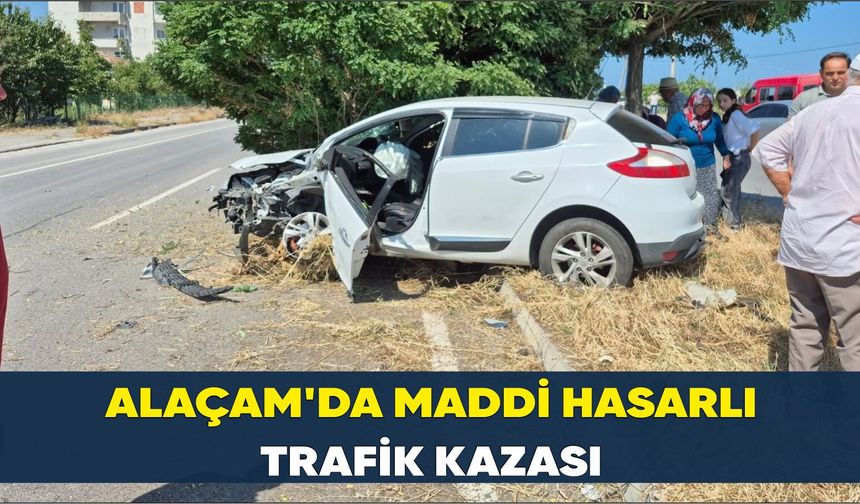 Alaçam'da Maddi Hasarlı Trafik Kazası