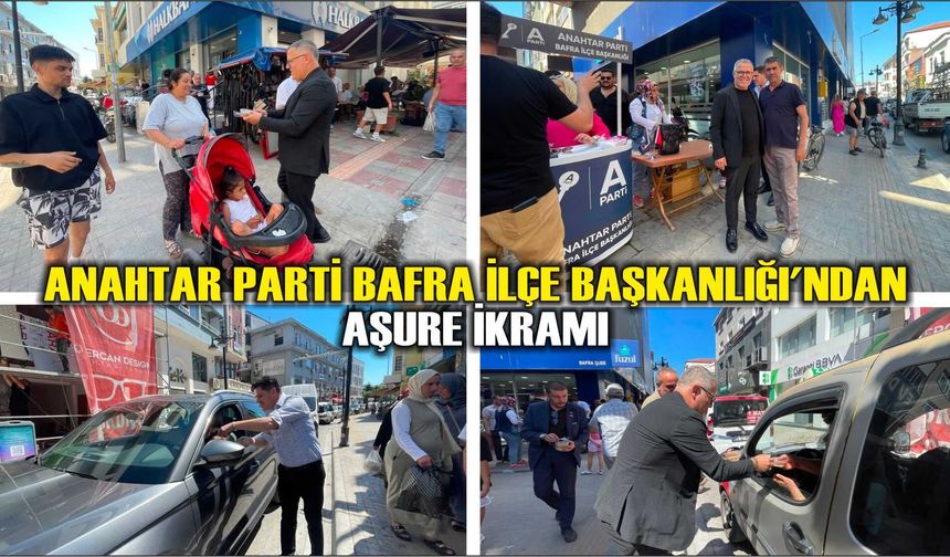 Anahtar Parti Bafra İlçe Başkanlığı'ndan Aşure İkramı