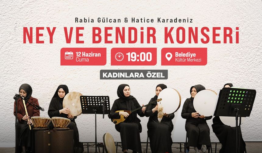 Bafra'da Ney Ve Bendir Ezgileri Yükselecek