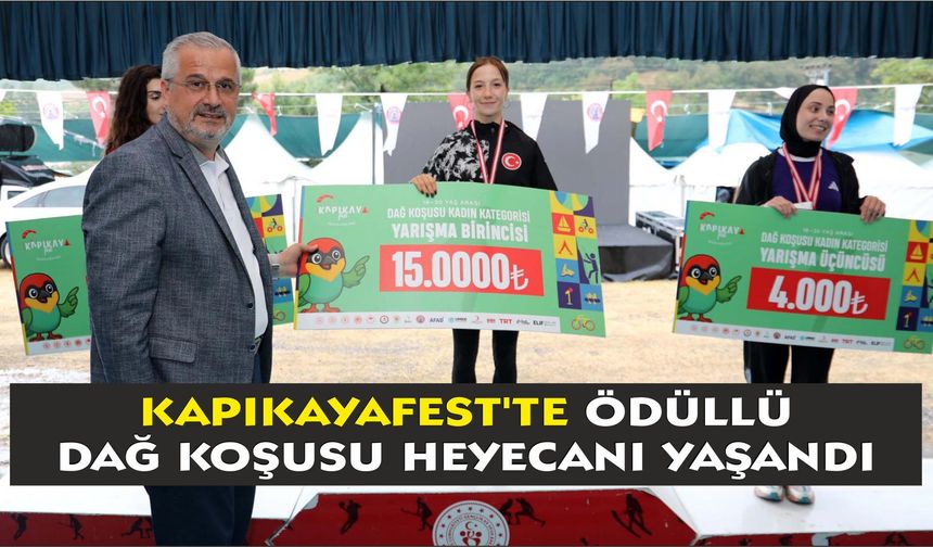 KAPIKAYAFEST'TE ÖDÜLLÜ DAĞ KOŞUSU HEYECANI YAŞANDI