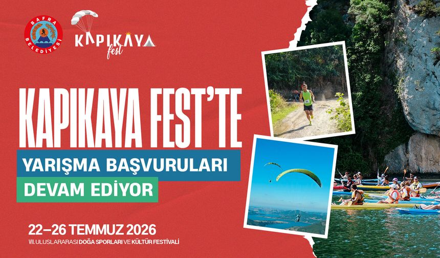 KAPIKAYAFEST’TE YARIŞMA BAŞVURULARI DEVAM EDİYOR