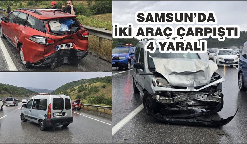 Kavak'da iki araç çarpıştı: 4 yaralı