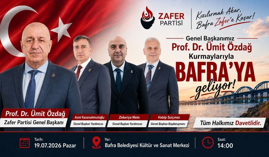 Ümit Özdağ 19 Temmuz'da Bafra'ya Geliyor