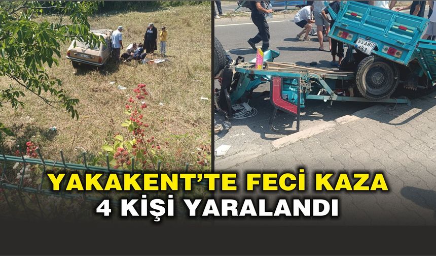 Yakakent’te Feci Kaza 4 Kişi Yaralandı