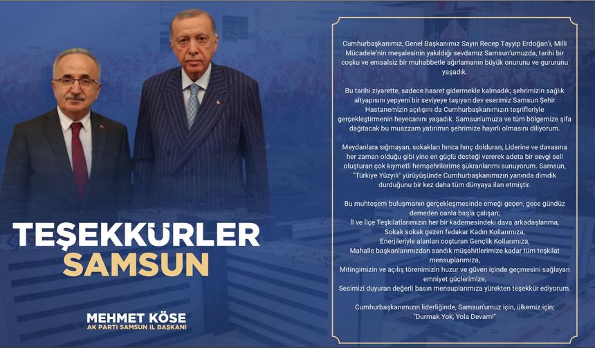 Mehmet Köse’den Samsun’a Teşekkür: “Durmak Yok, Yola Devam!”