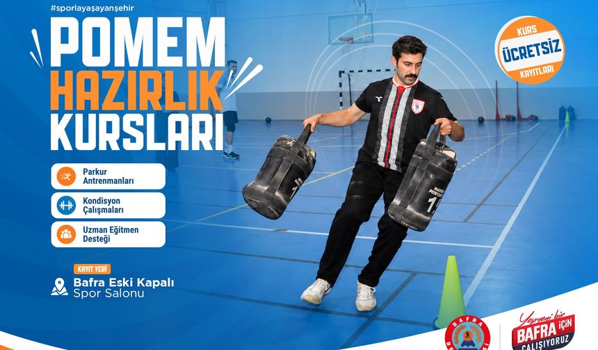 BAFRA BELEDİYESİ POMEM HAZIRLIK KURSLARINDA KAYITLAR BAŞLADI
