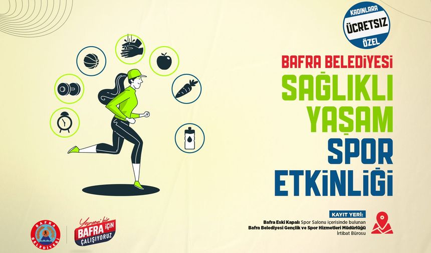 SAĞLIKLI YAŞAM SPOR ETKİNLİĞİ, BAFRALI KADINLARI SPORLA BULUŞTURUYOR