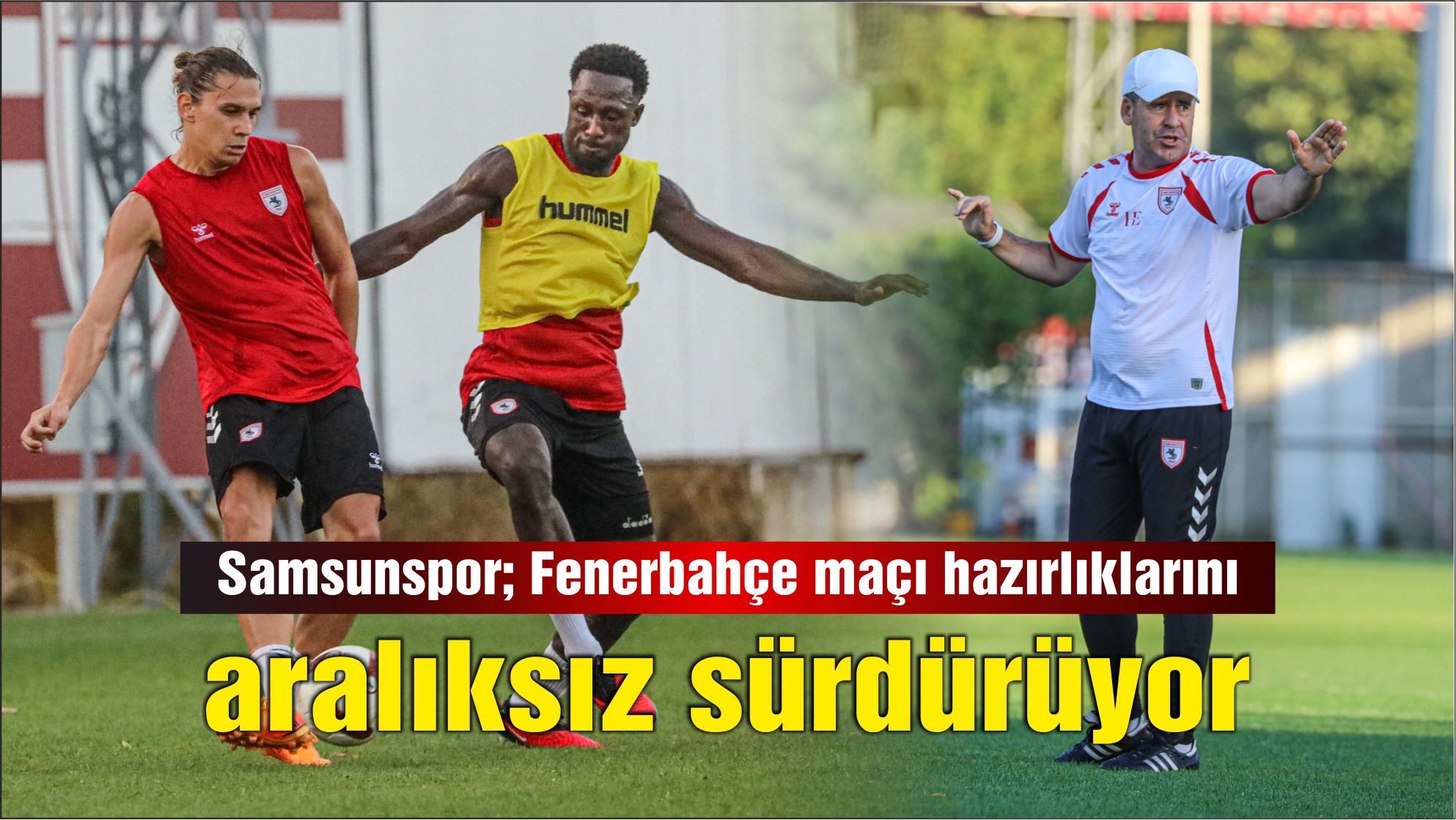 Sasmunspor; Fenerbahçe maçı hazırlıklarını aralıksız sürdürüyor
