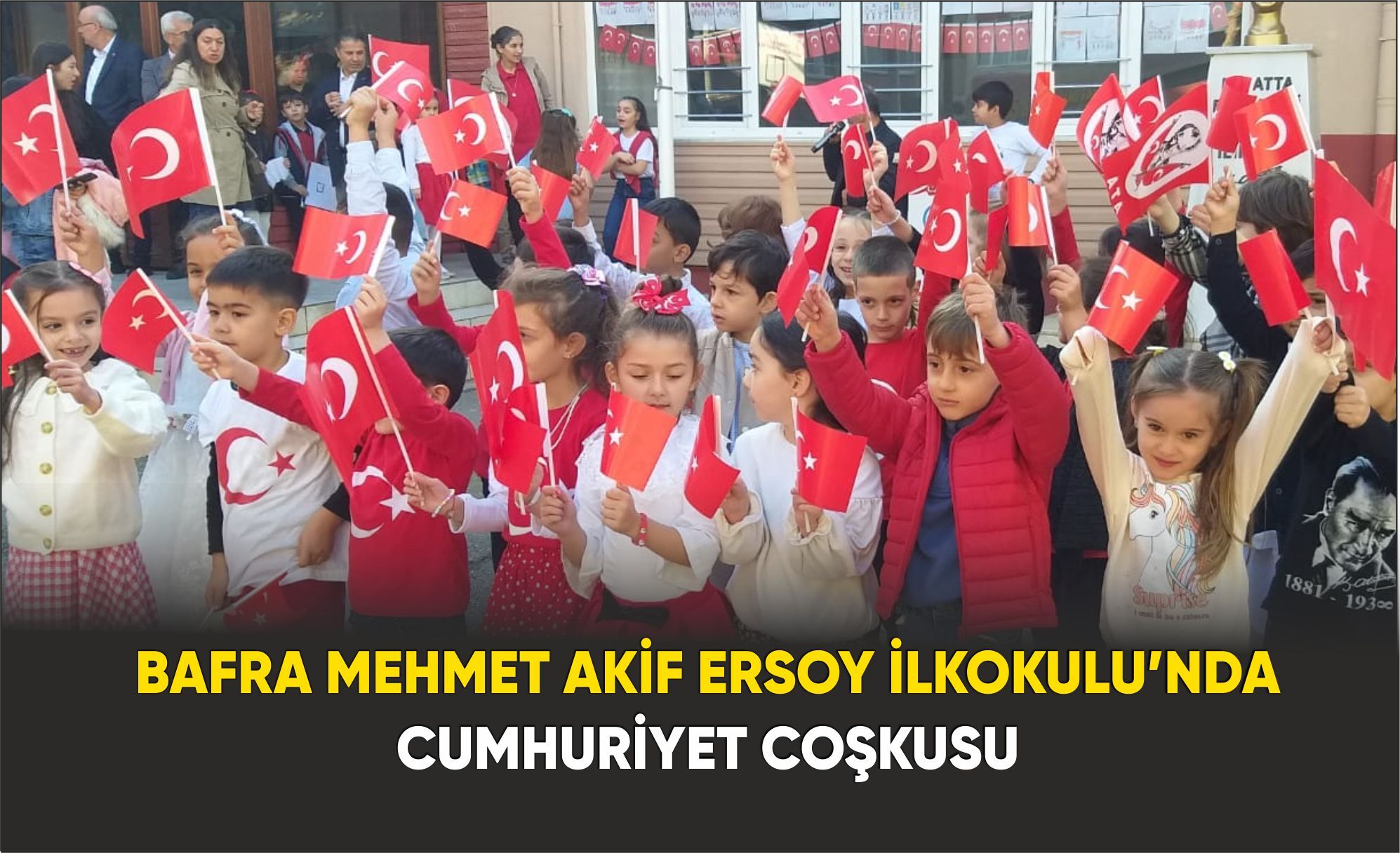 Bafra Mehmet Akif Ersoy İlkokulu’nda Cumhuriyet Coşkusu 1