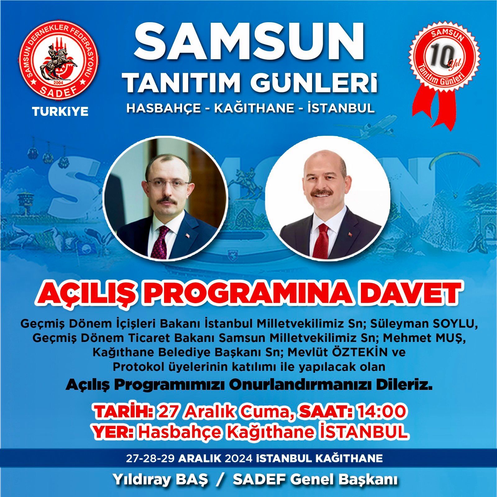 Sadef 10. Samsun Tanıtım Günleri Bugün Başlıyor (2)