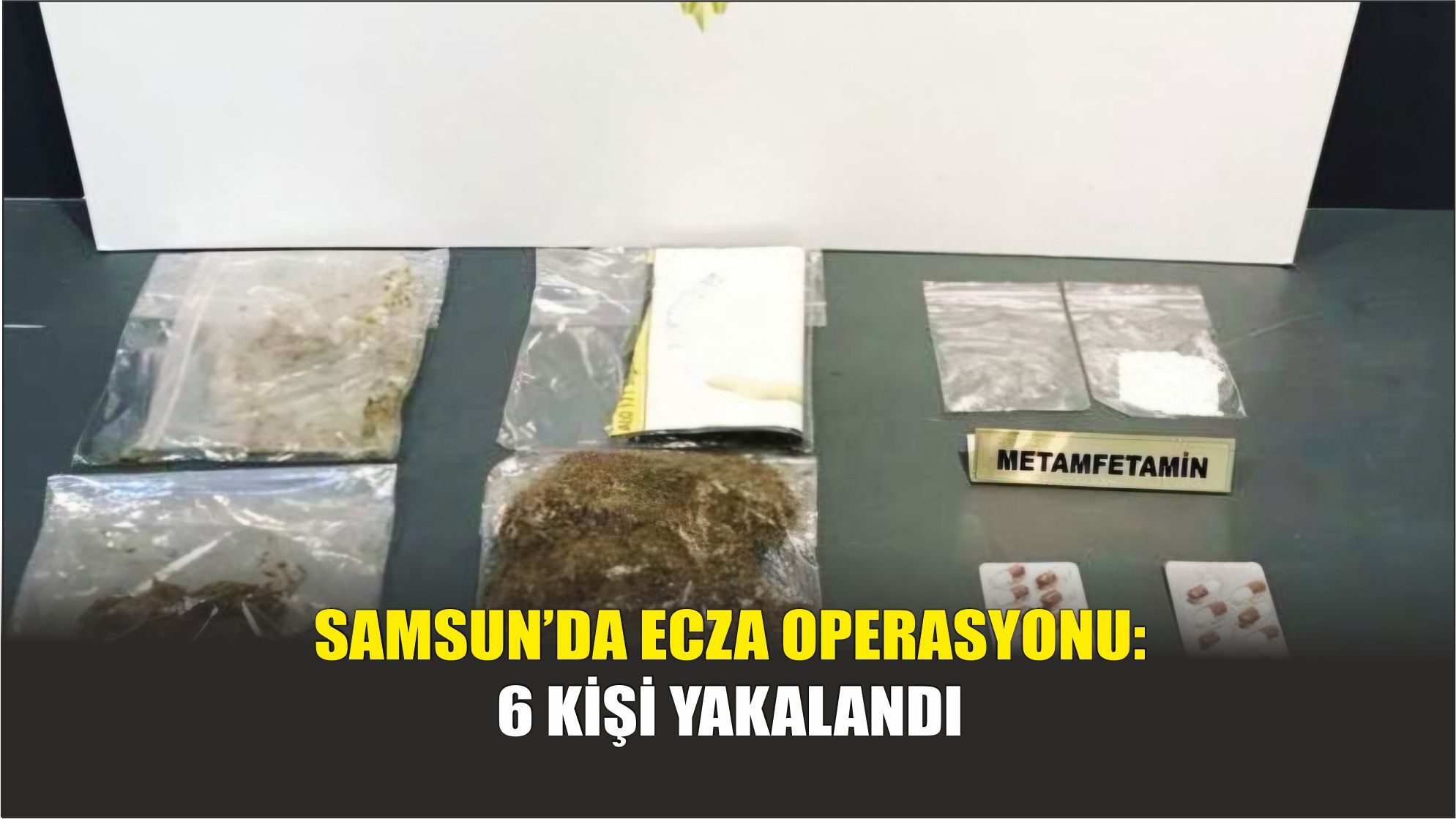 Samsun'da Ecza Operasyonu 2