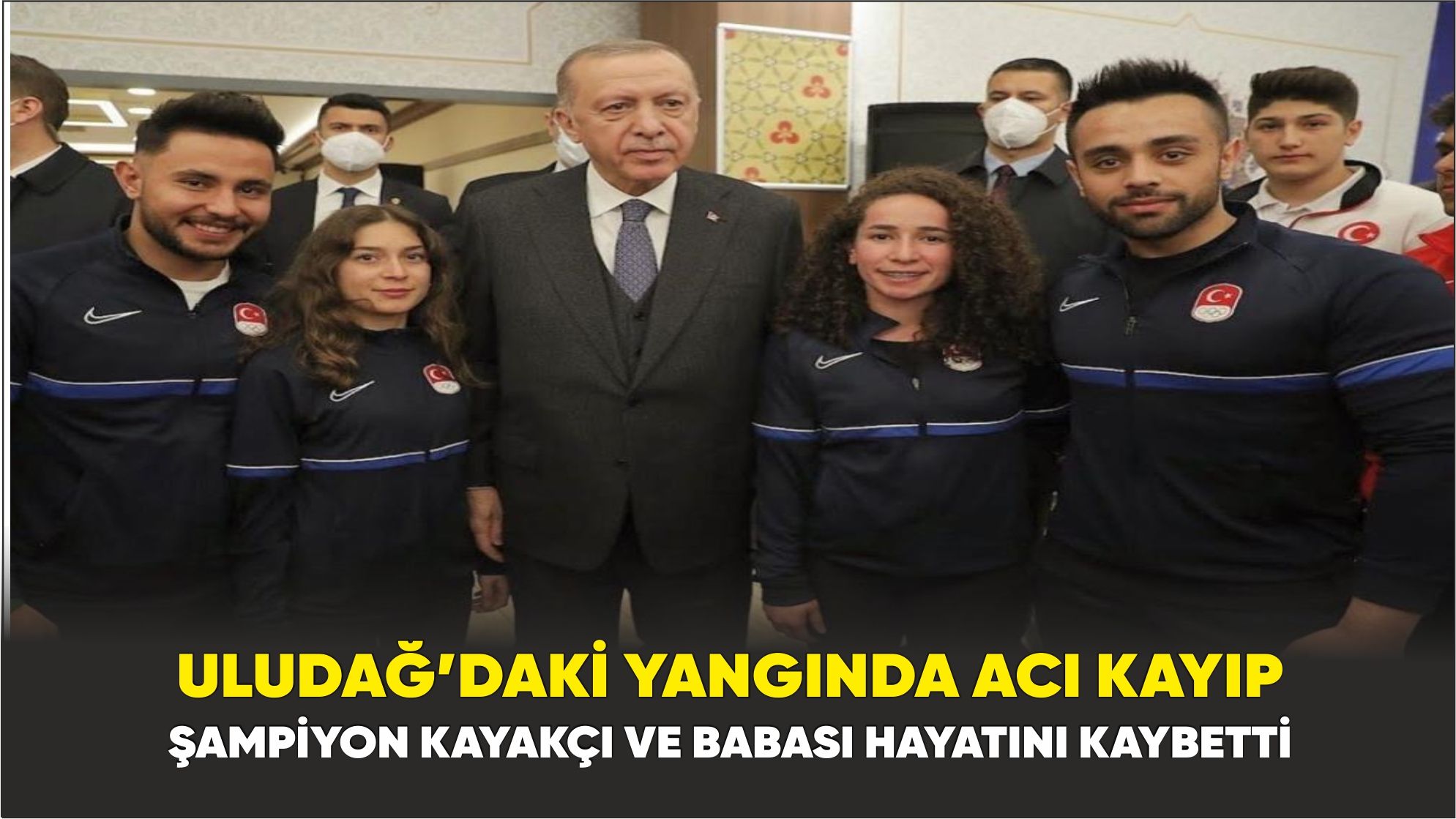 Uludağ’daki Yangında Acı Kayıp: Şampiyon Kayakçı ve Babası Hayatını Kaybetti