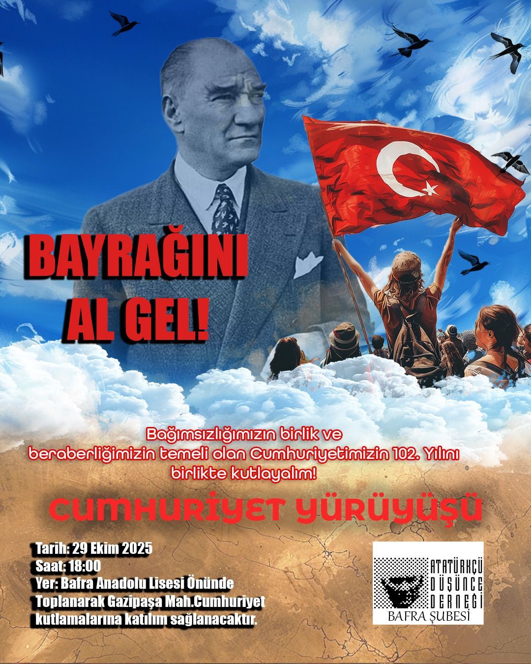 Bafra Add’den Cumhuriyet Yürüyüşü Daveti “Cumhuriyetimizin 102. Yılını Coşkuyla Kutluyoruz”