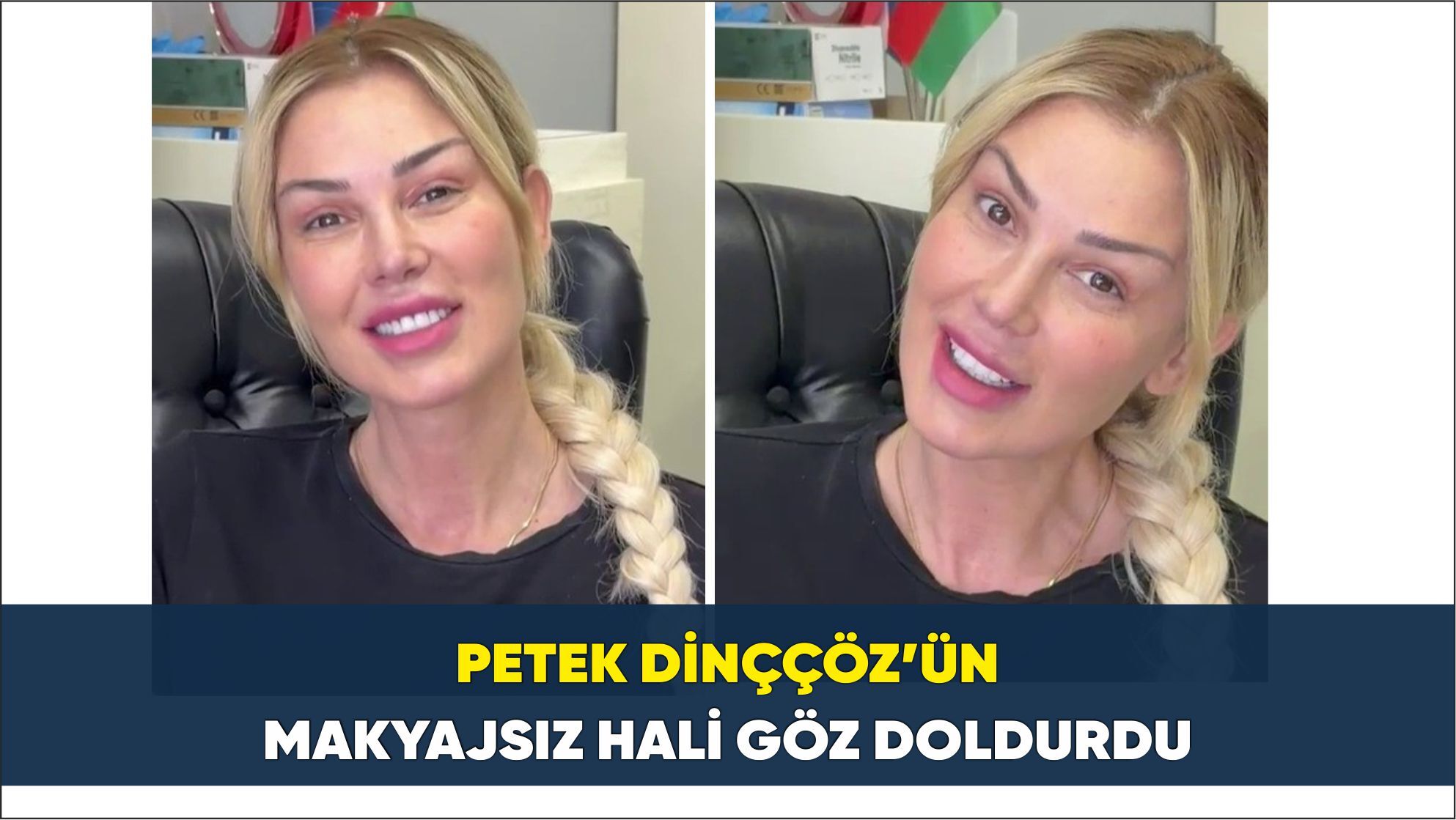 Petek Dinççöz'ün makyajsız hali göz doldurdu