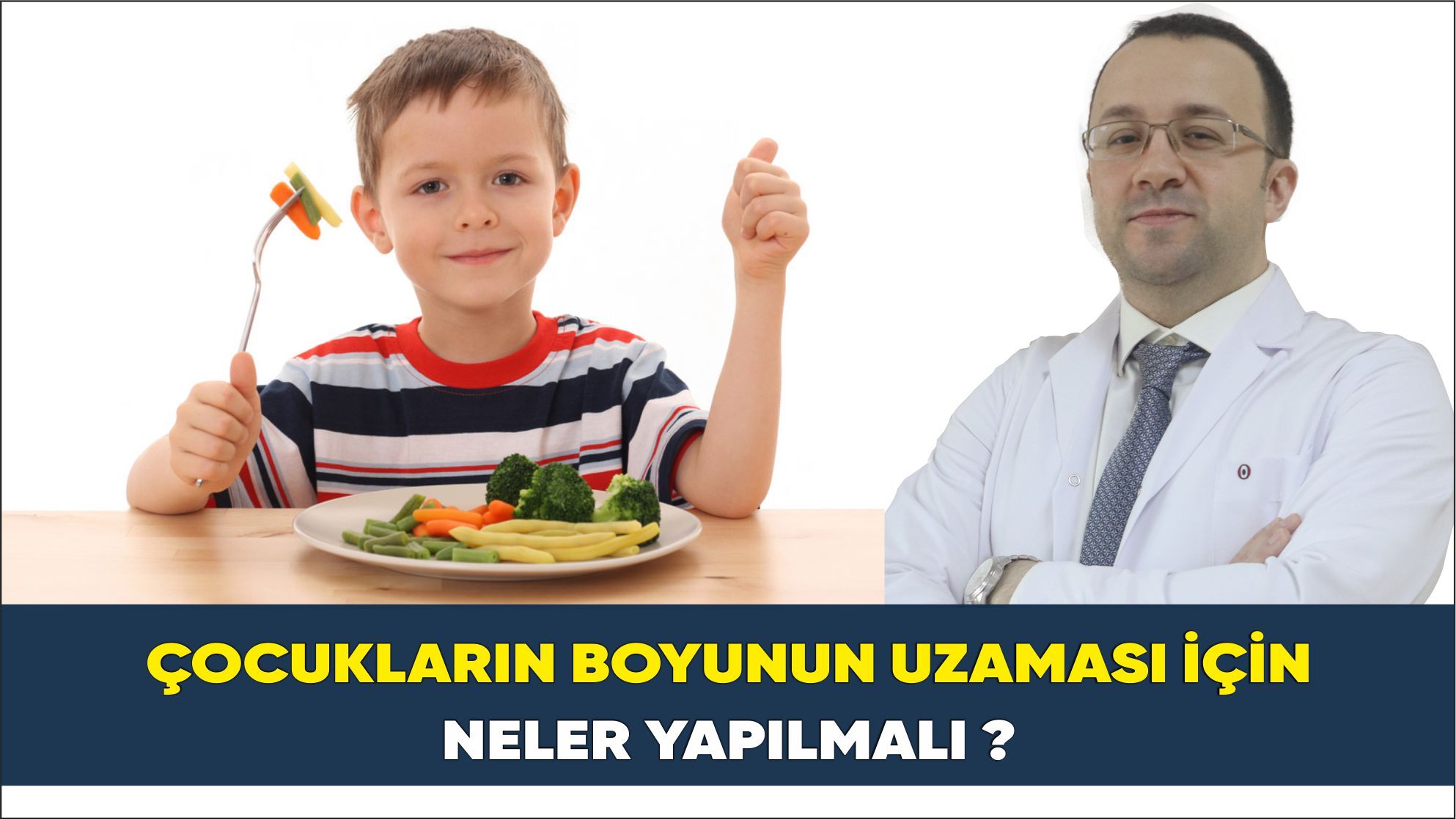 ÇOCUKLARIN BOYUNUN UZAMASI İÇİN NELER YAPILMALI ?