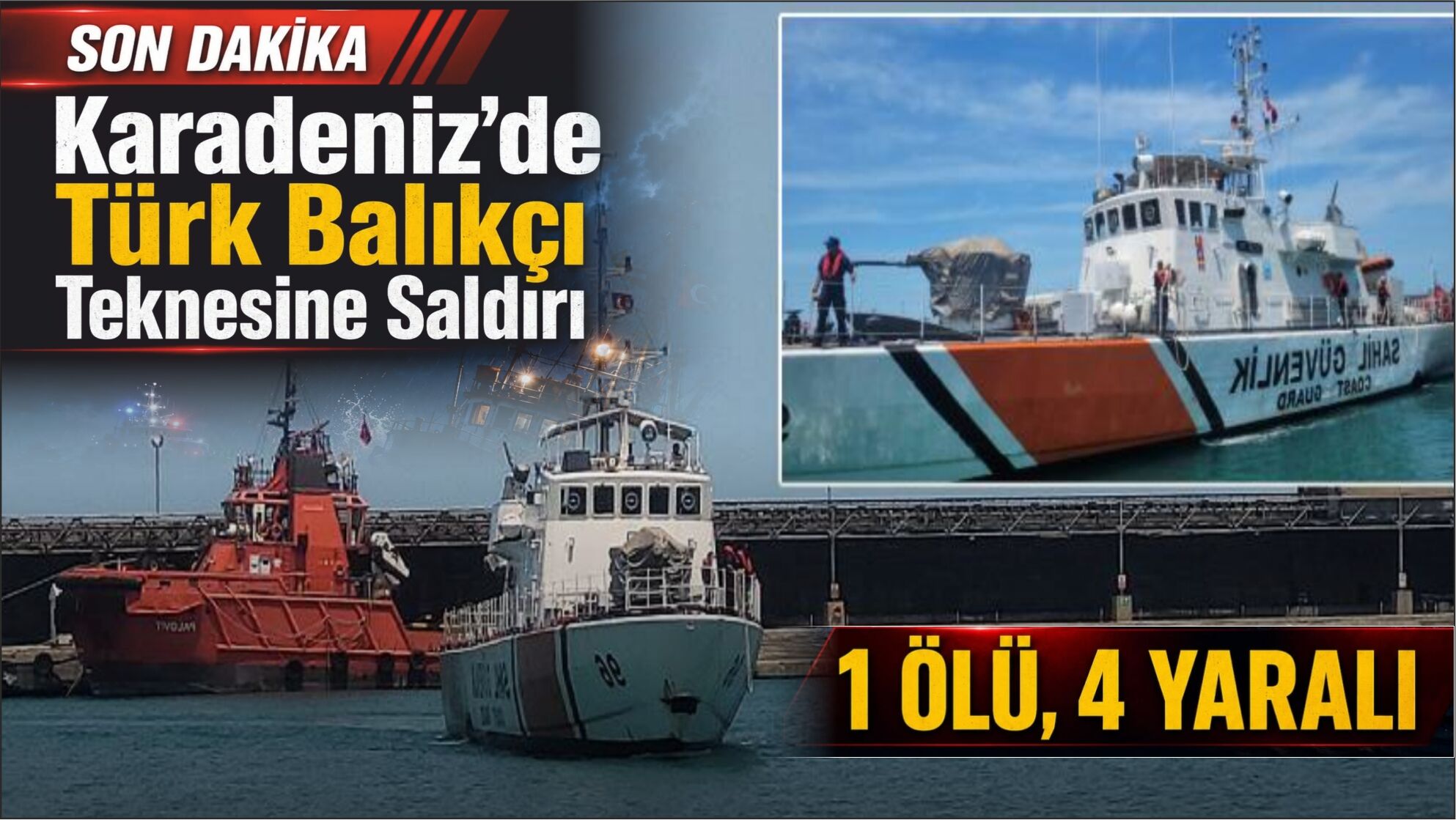 Karadeniz açıklarında balıkçı teknesine saldırı: 1 ölü, 4 yaralı