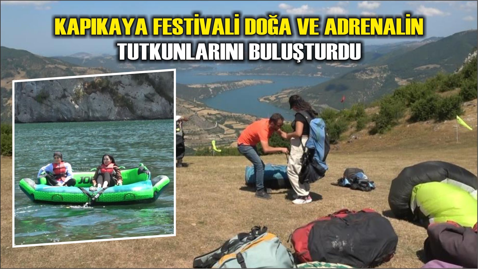 Kapıkaya Festivali doğa ve adrenalin tutkunlarını buluşturdu