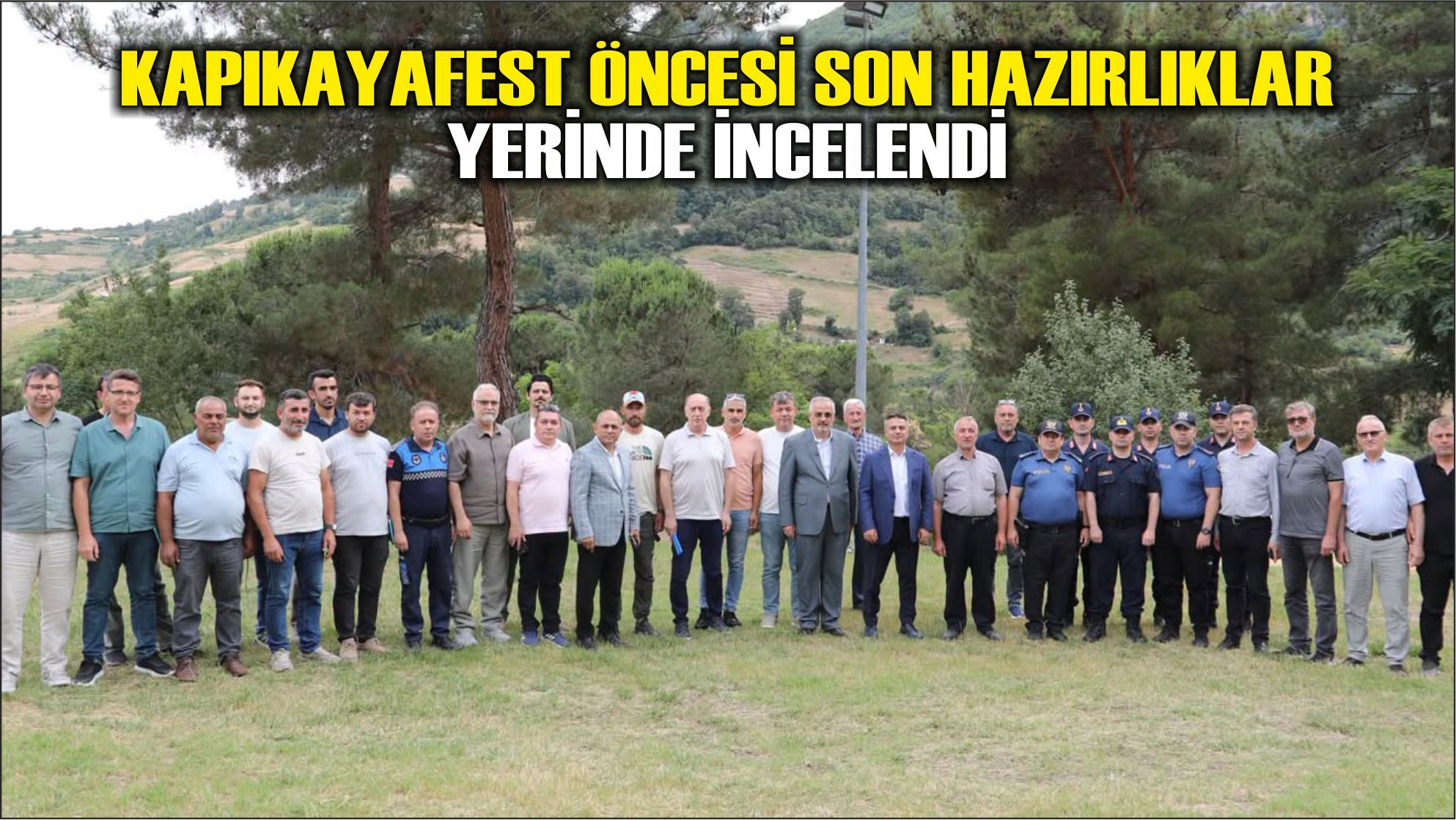 KAPIKAYAFEST Öncesi Son Hazırlıklar Yerinde İncelendi