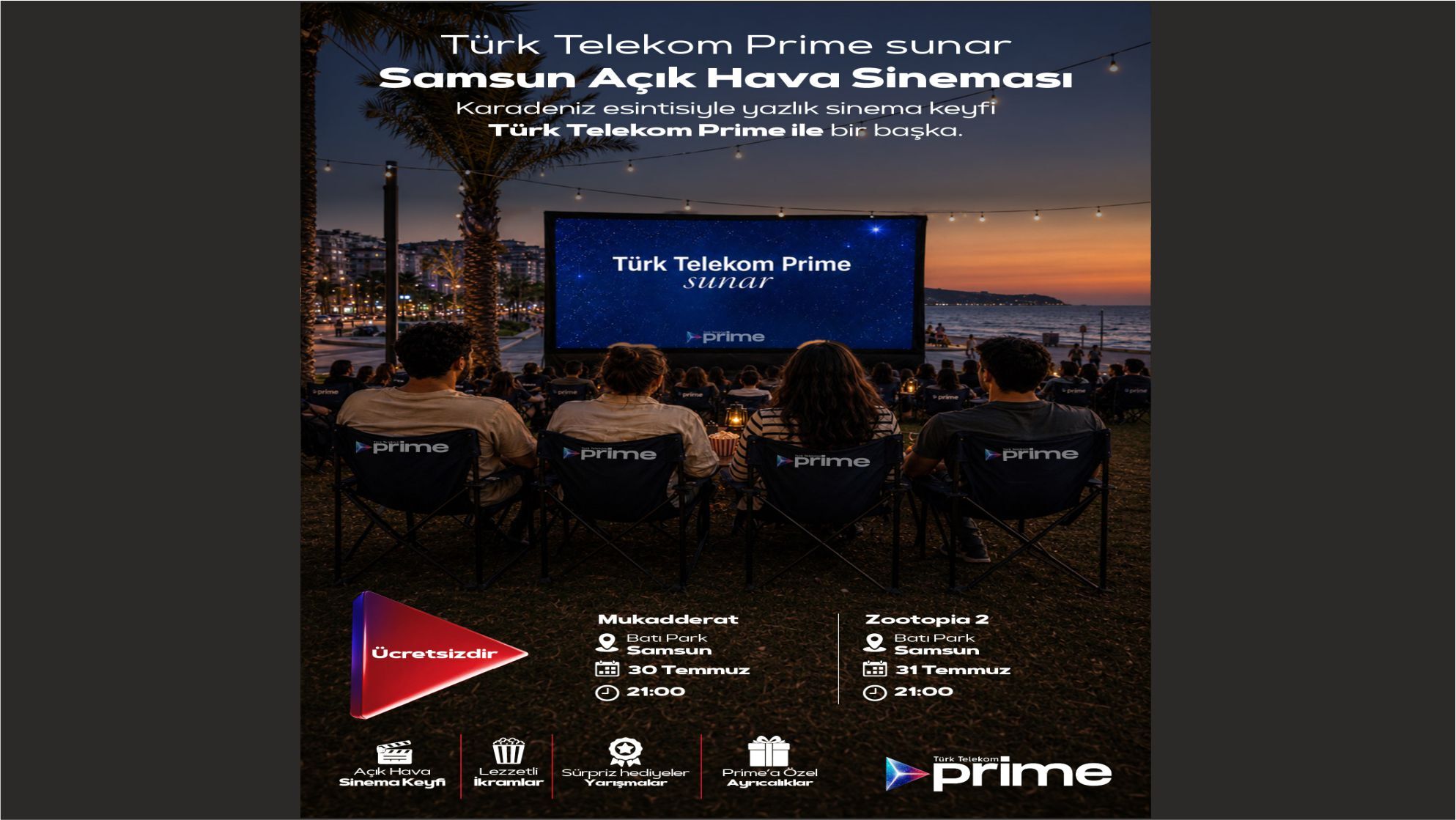 Türk Telekom Prime Açık Hava Sineması Samsun'da yaz akşamlarına renk katacak