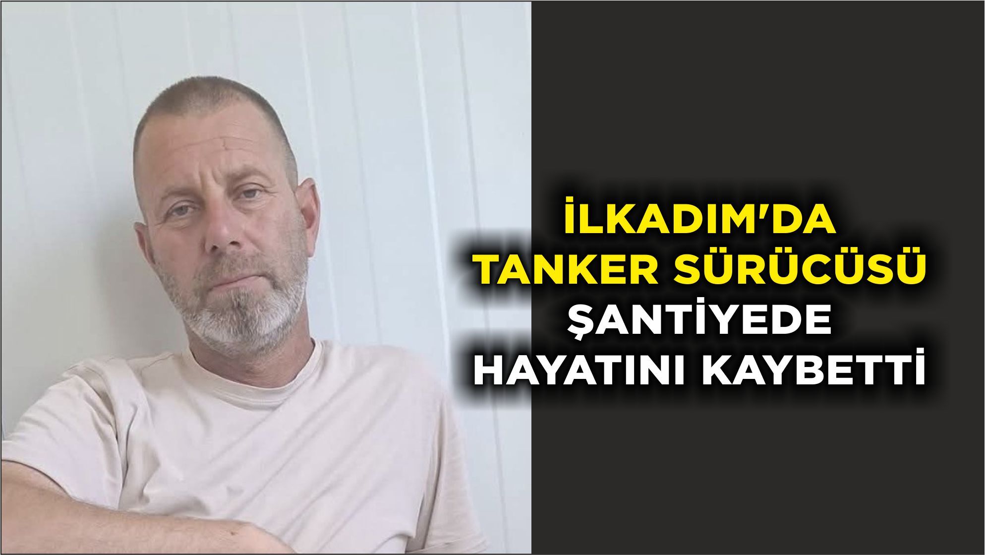 İlkadım'da tanker sürücüsü şantiyede hayatını kaybetti