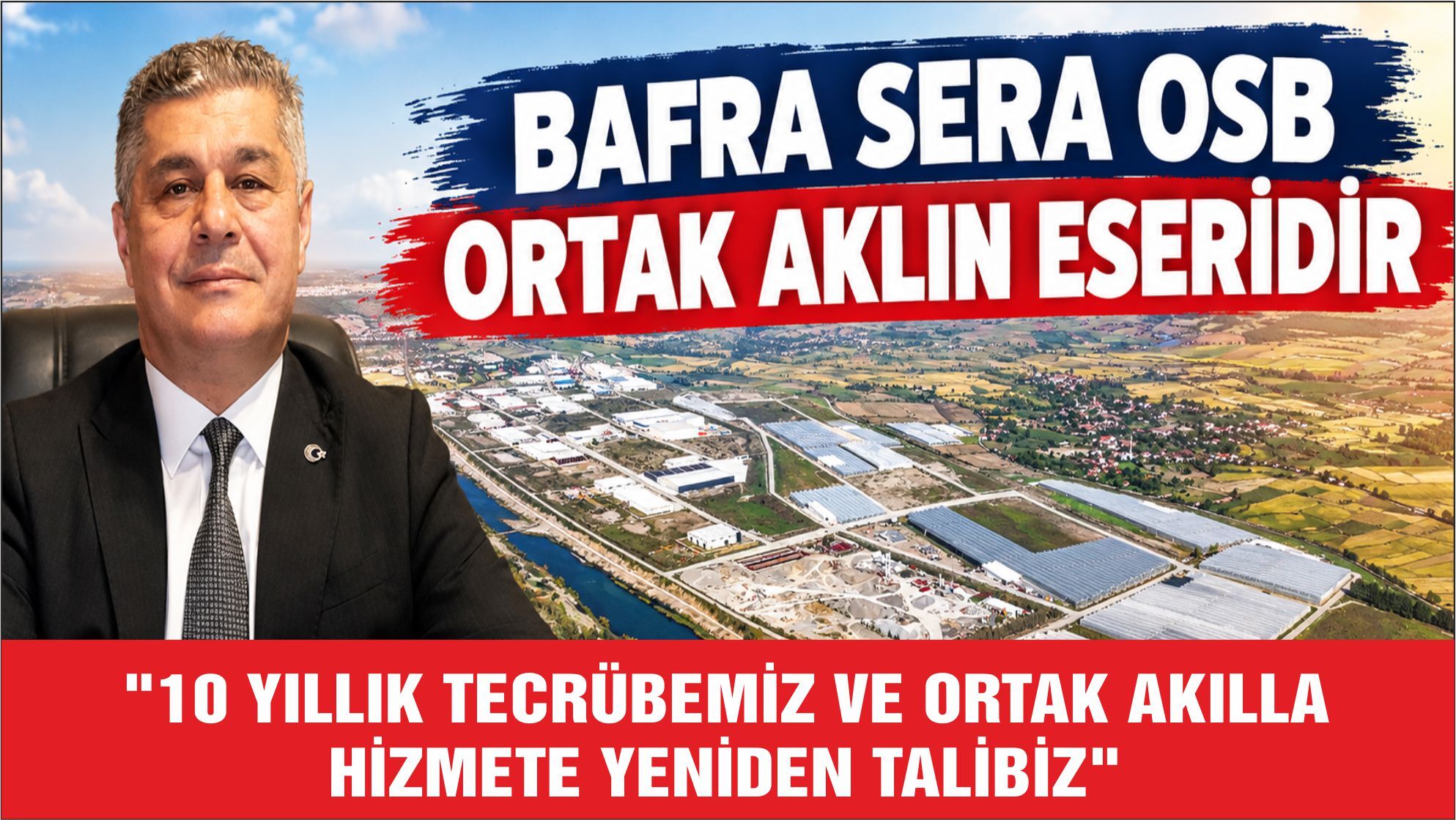 BAFRA SERA OSB ORTAK AKLIN ESERİDİR