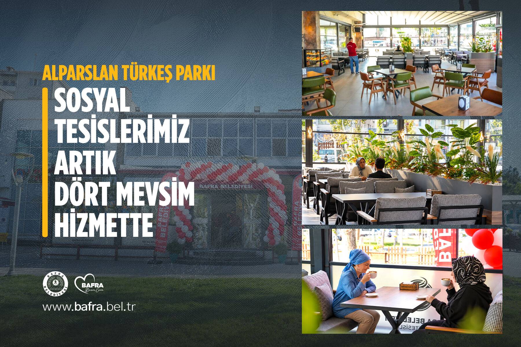 ALPARSLAN TÜRKEŞ PARKI SOSYAL TESİSLERİ ARTIK DÖRT MEVSİM HİZMETTE