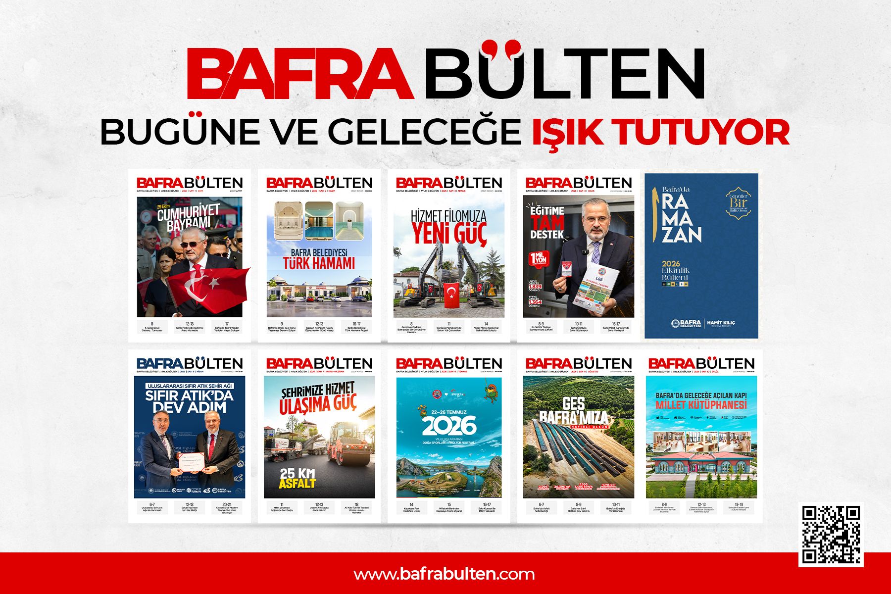 BAFRA BÜLTEN BUGÜNE VE GELECEĞE IŞIK TUTUYOR