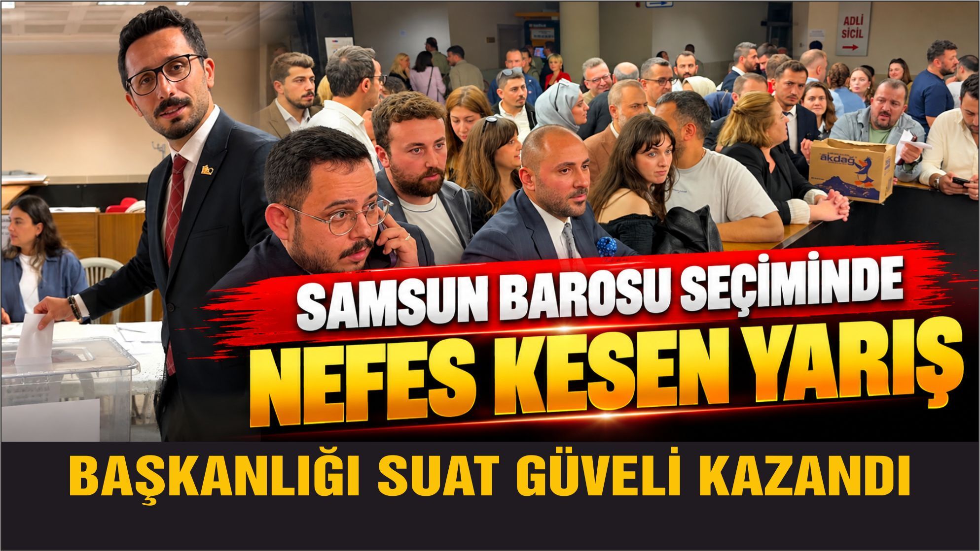 Samsun Barosu seçiminde nefes kesen yarış: Başkanlığı Suat Güveli kazandı